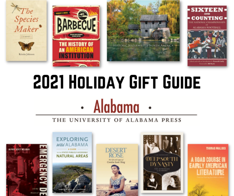 2021 Holiday Gift Guide University of Alabama Press