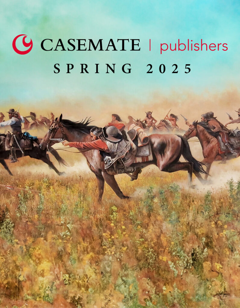 Recent Catalogs Casemate Publishers