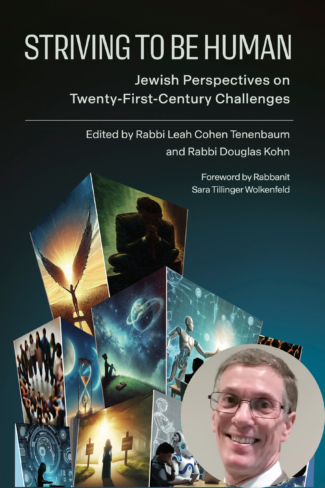 “Striving to Be Human: Our Most Compelling Commandment” Shabbat Morning Service with Rabbi Douglas Kohn