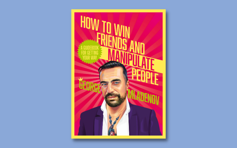 A Guidebook for Getting Your Way