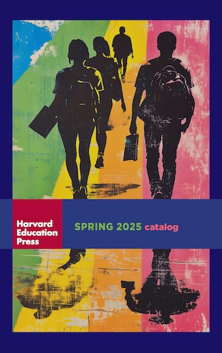 Cover of the Fall 2025 catalog. Illustrated silhouettes of high school students walking into the distance wearing backpacks. One student has a prosthetic leg. The background is a stylized stripes of bold blue, green, yellow, and pink. Below the image is the HEP logo and the title "Spring 2025 catalog."