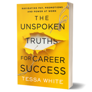 The Unspoken Truths for Career Success