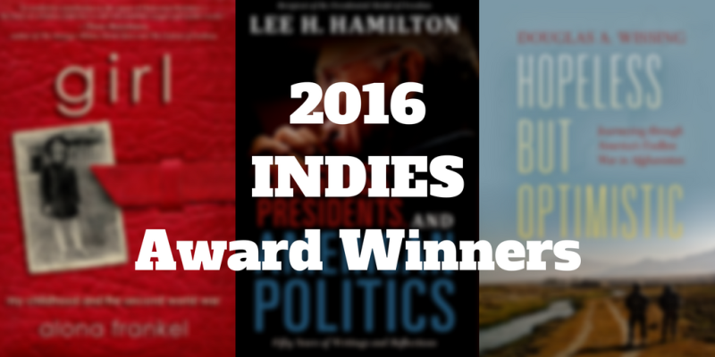 2016 INDIES Award Winners 2016 INDIES Award Winners