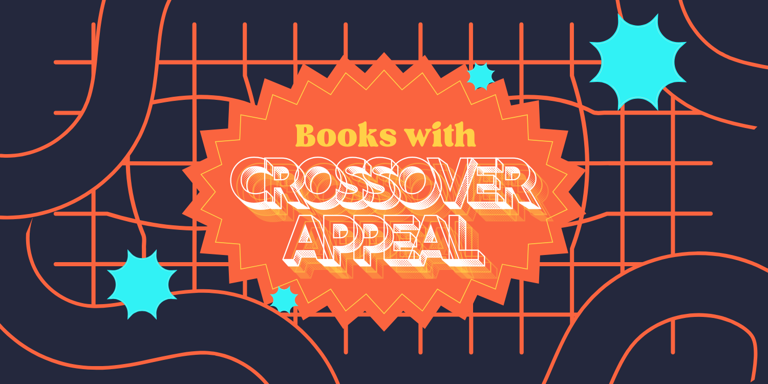 Books with Crossover Appeal Kensington Books Publishing