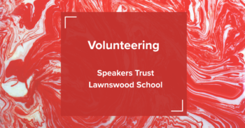 Speakers Trust – Lawnswood School Workshop