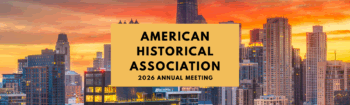 American Historical Association 2026 Annual Meeting