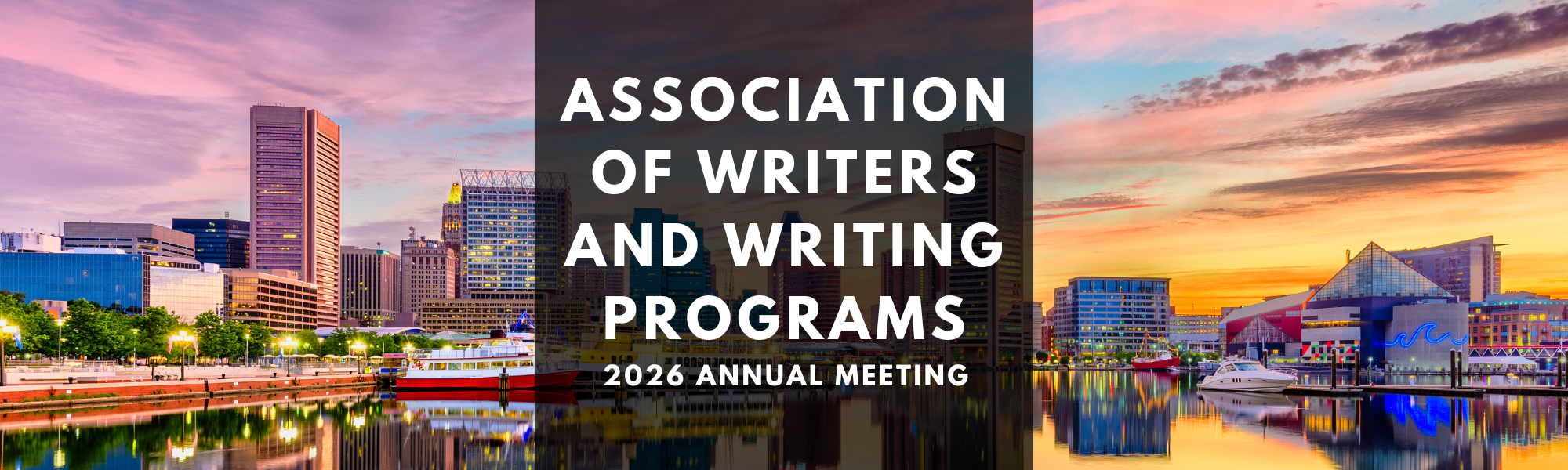 header for Association of Writers and Writing Programs 2026 annual meeting, with background of Baltimore city skyline