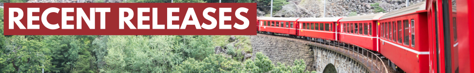 image of red train curving around a track; with text that says "RECENT RELEASES"