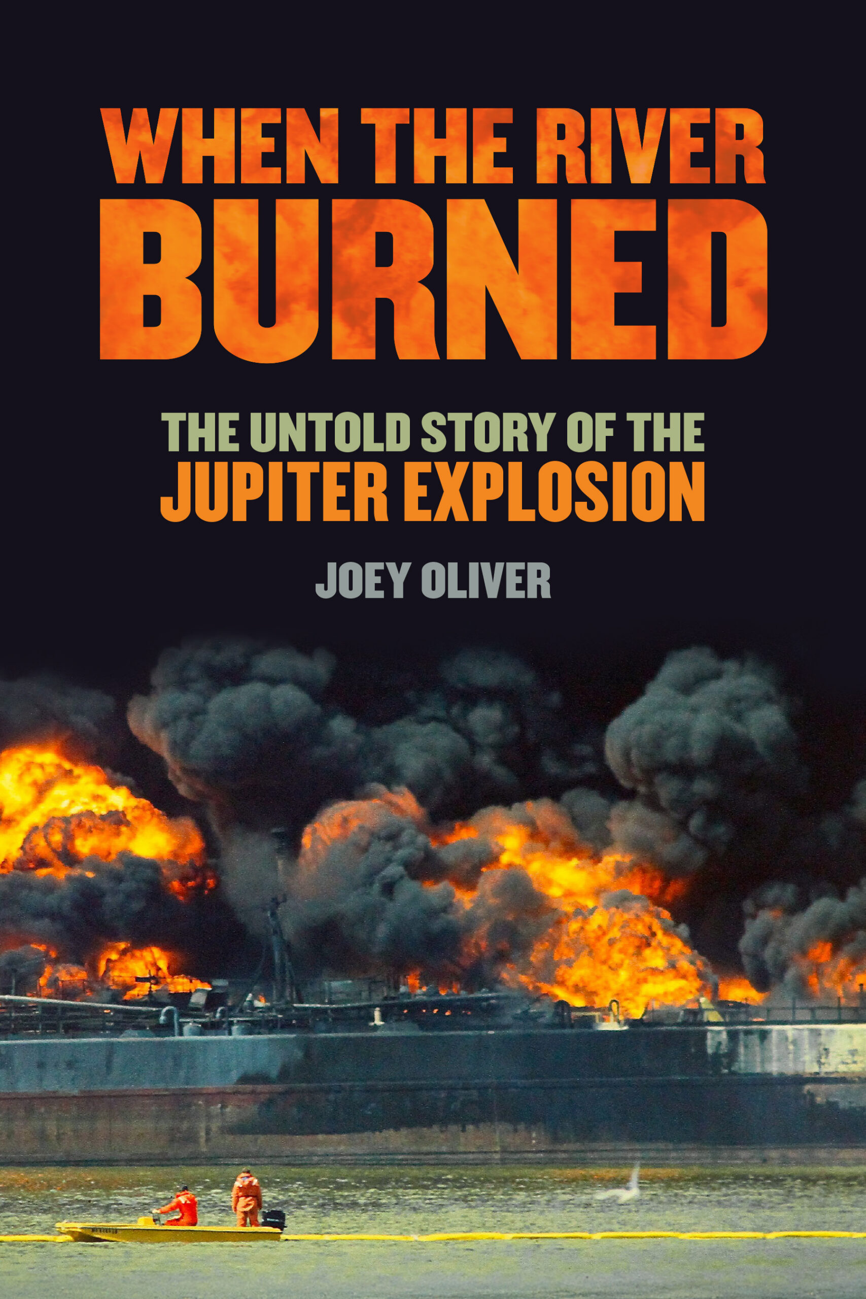 When the River Burned book cover.