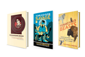 February books: Decolonizing Design, Theodore Savage, Tenacious Beasts, and more