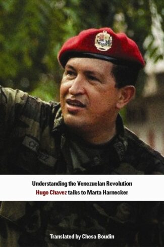 Marta Harnecker, A Posthumous Message to Hugo Chávez