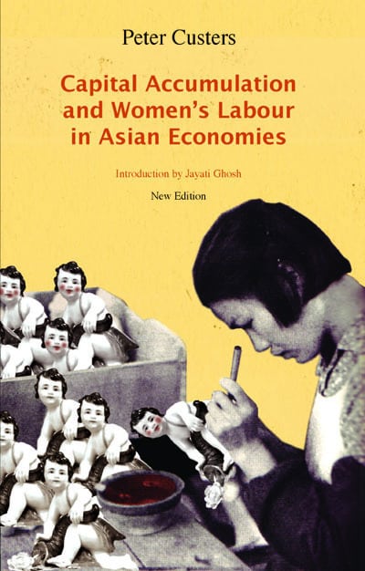 Capital Accumulation and Women’s Labour in Asian Economies reviewed in Rethinking Marxism