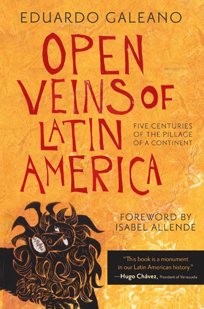 Eduardo Galeano’s <em>Open Veins of Latin America</em> reviewed by Truthout.org