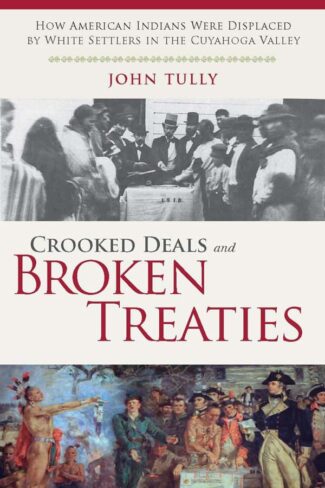 New! Crooked Deals and Broken Treaties