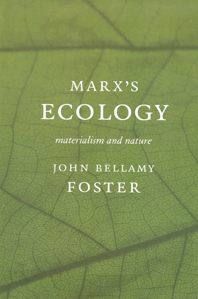 <em>Marx’s Ecology</em> reviewed by the <em>Freedom Socialist</em>