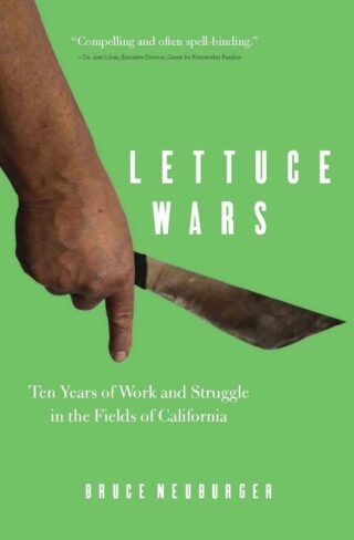 Harvesting celery = 8 hours football practice …… Lettuce Wars reviewed in Science & Society