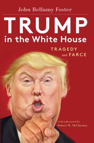 New! Trump in the White House: Tragedy and Farce