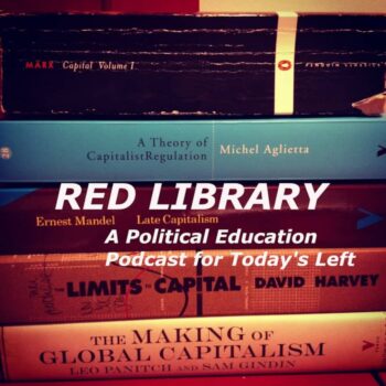 “What’s up, Comrades?” Red Library talks to Eric Chester about “Free Speech & the Suppression of Dissent During WWI”