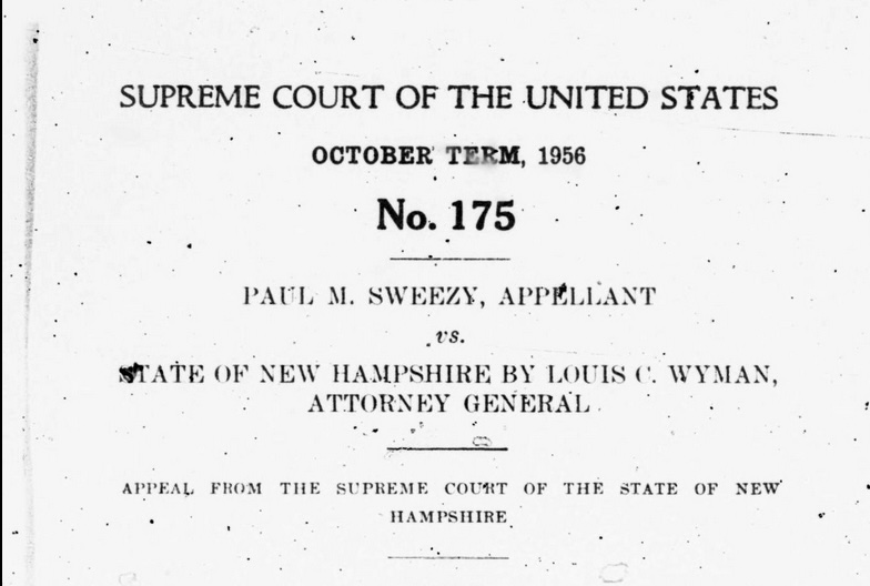 Sweezy v. New Hampshire: The Radicalism of Principle
