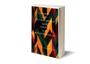 In the public eye: “Slavery in the British Empire and its Legacy in the Modern World”