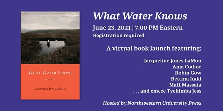 WHAT WATER KNOWS Launch with Jacqueline Jones LaMon & Special Guests ...