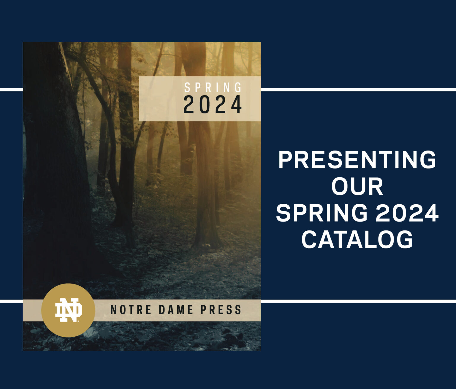 Notre Dame Press Presents Its Spring 2024 Catalog of Publications