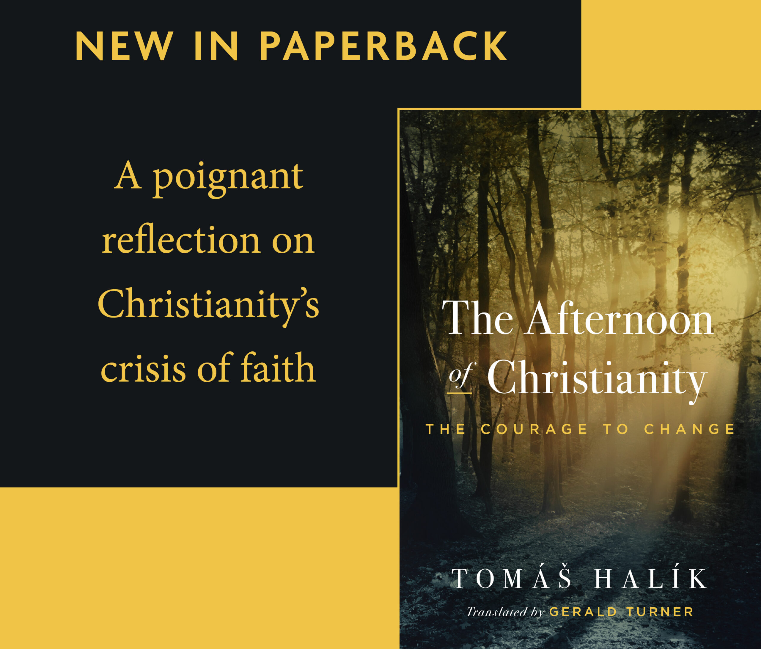 New Paperback Release: “The Afternoon of Christianity” by Tomáš
