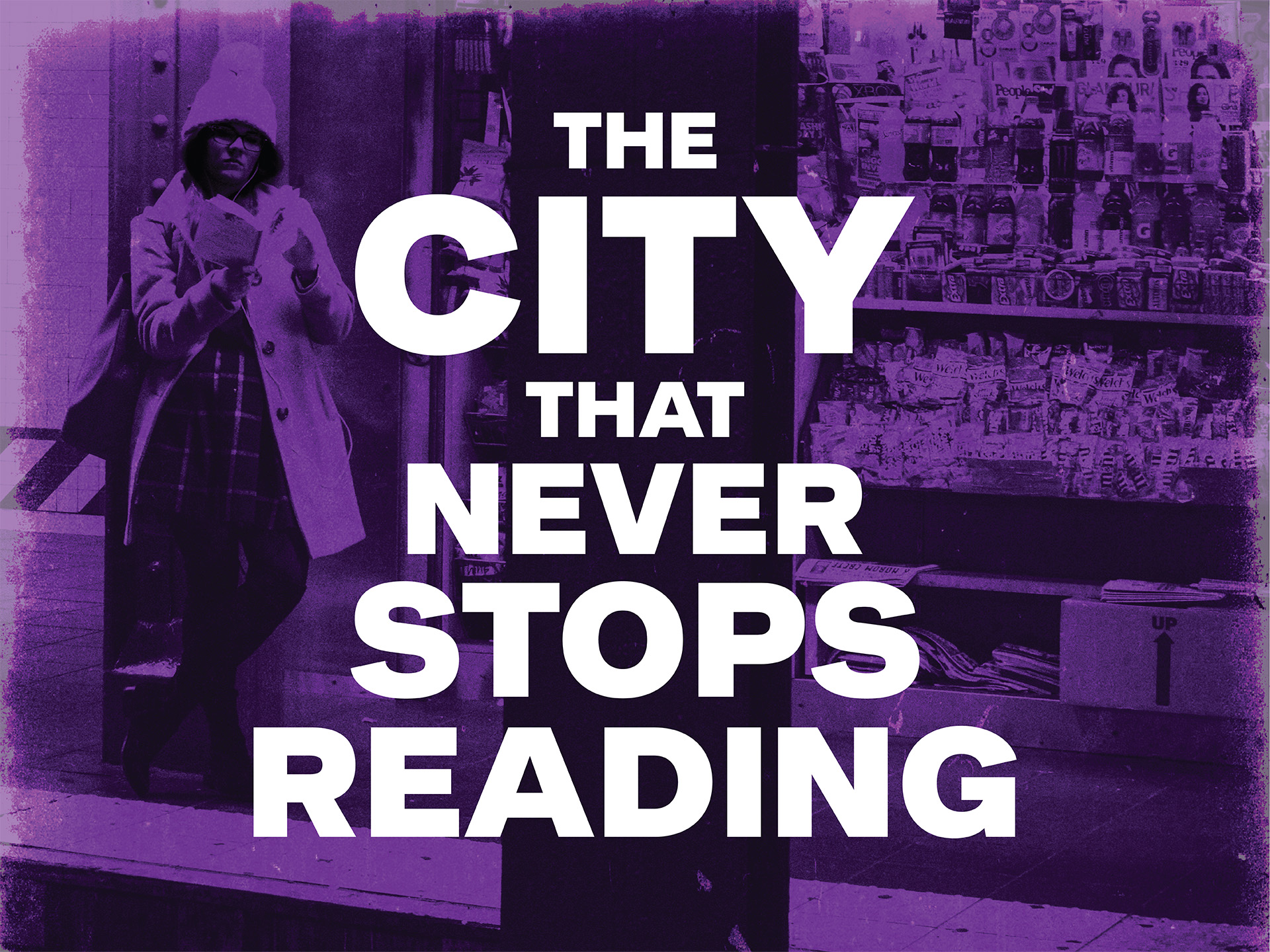 The City That Never Stops Reading
