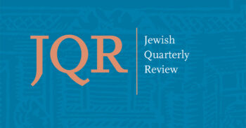 Jewish Quarterly Review to become Open Access in 2026
