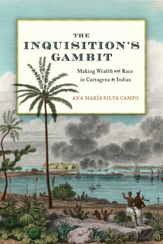 Virtual Book Launch: The Inquisition’s Gabit by Ana María Silva Campo