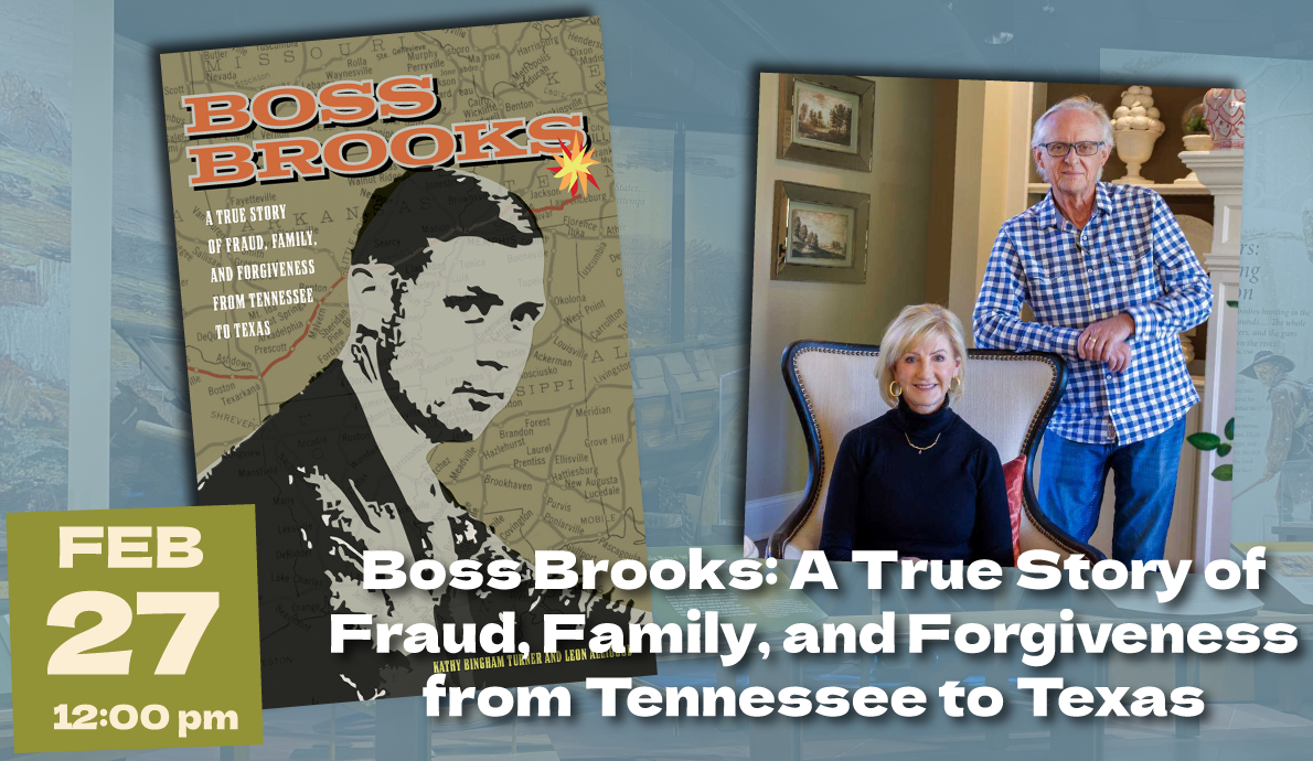 East Tennessee Historical Society to Host Authors of “Boss Brooks” for