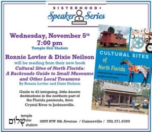 An event flyer for an author event for "Cultural Sites of North Florida" by Ronnie Lovler and Dixie Neilson at the Temple Shir Shalom in Gainesville, FL.