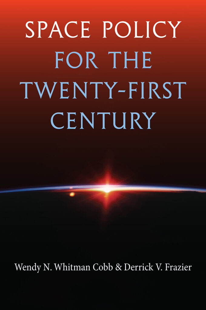 Cover image for Space Policy in the Twenty-First Century.