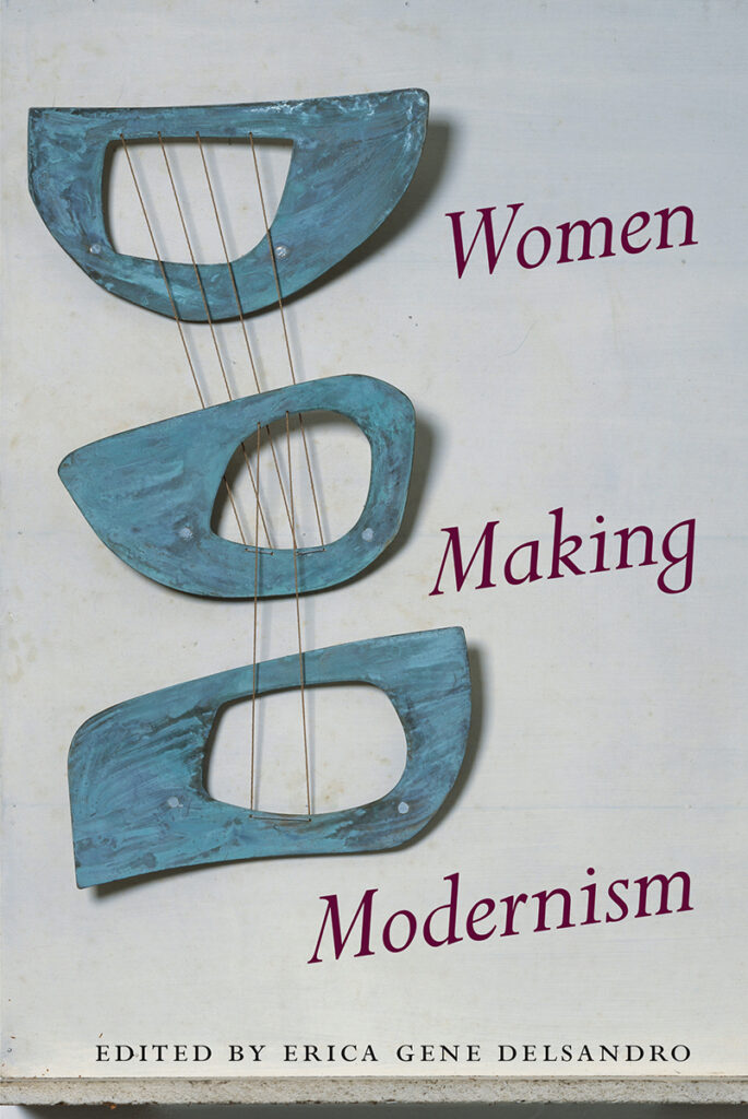 Cover image for Women Making Modernism.