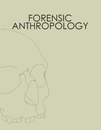 Forensic Anthropology