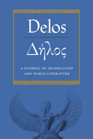 Delos: A Journal of Translation and World Literature