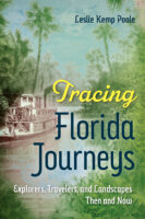 Book cover image of "Tracing Florida Journeys" by Leslie Kemp Poole.
