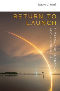Return to Launch, by Stephen C. Smith.
