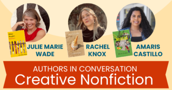 Authors in Conversation Webinar: Creative Nonfiction