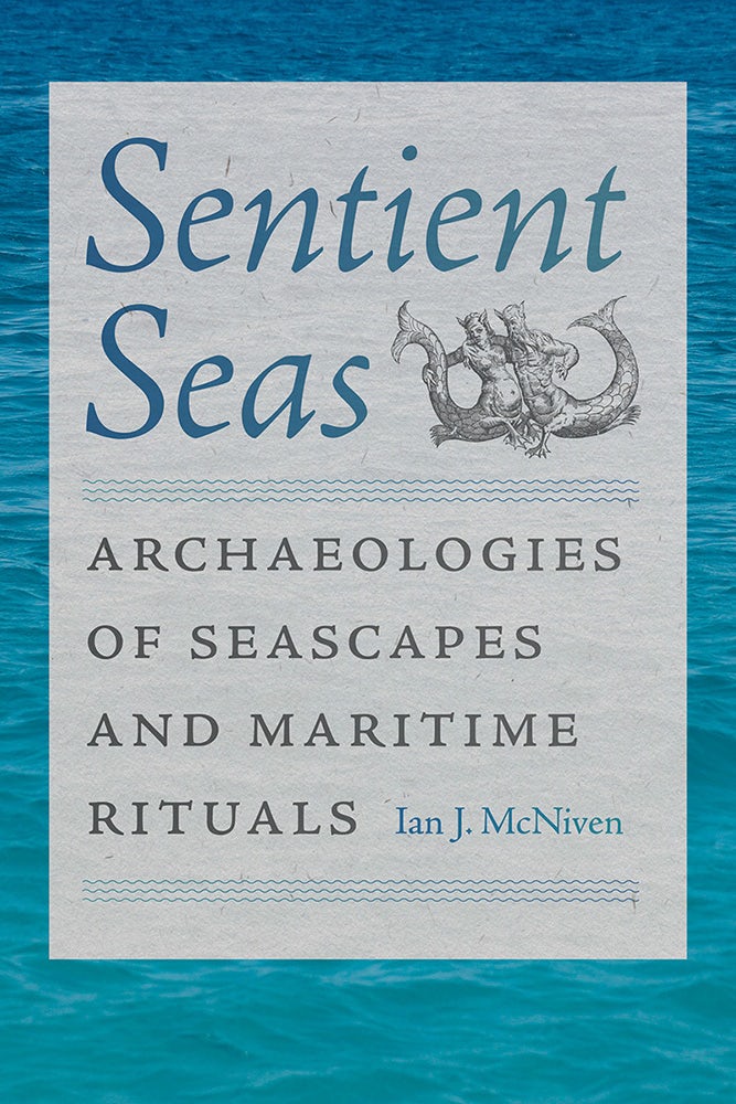 Book cover: Sentient Seas, by Ian J. McNiven.