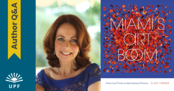 Q&A with Elisa Turner, Author of Miami’s Art Boom